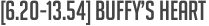 [6.20-13.54] Buffy’s heart