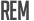 REM