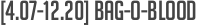 [4.07-12.20] Bag-o-blood